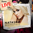 Natasha Bedingfield - Live From London: iTunes Exclusive